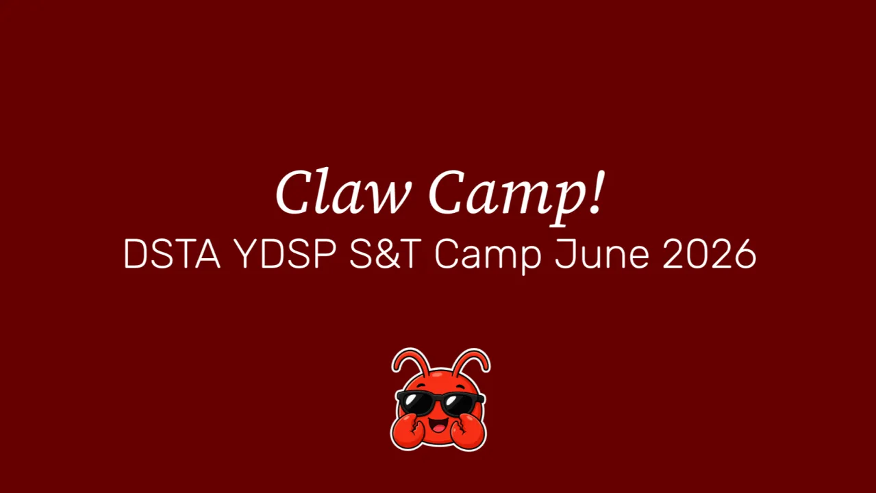 Title card for the Claw Camp at DSTA YDSP S&T Camp June 2026, with a cartoon crab wearing sunglasses